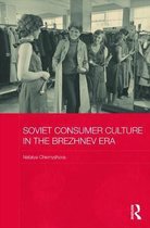 Soviet Consumer Culture In The Brezhnev Era