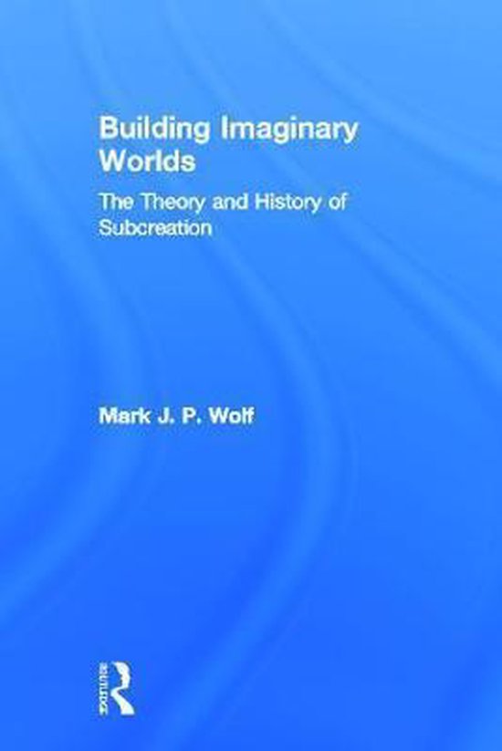 Building Imaginary Worlds - cover