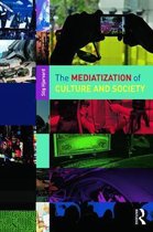 Mediatization Of Culture & Society