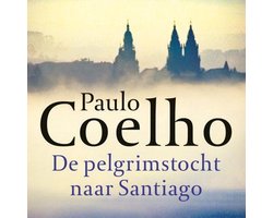 Omslag van De pelgrimstocht naar Santiago