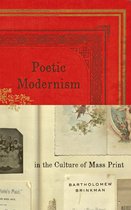 Hopkins Studies in Modernism - Poetic Modernism in the Culture of Mass Print