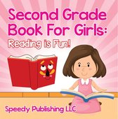 Children's Beginner Readers Books - Second Grade Book For Girls: Reading is Fun!