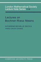 London Mathematical Society Lecture Note SeriesSeries Number 114- Lectures on Bochner-Riesz Means