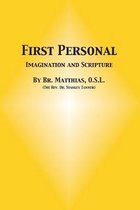 First Personal: Imagination and Scripture