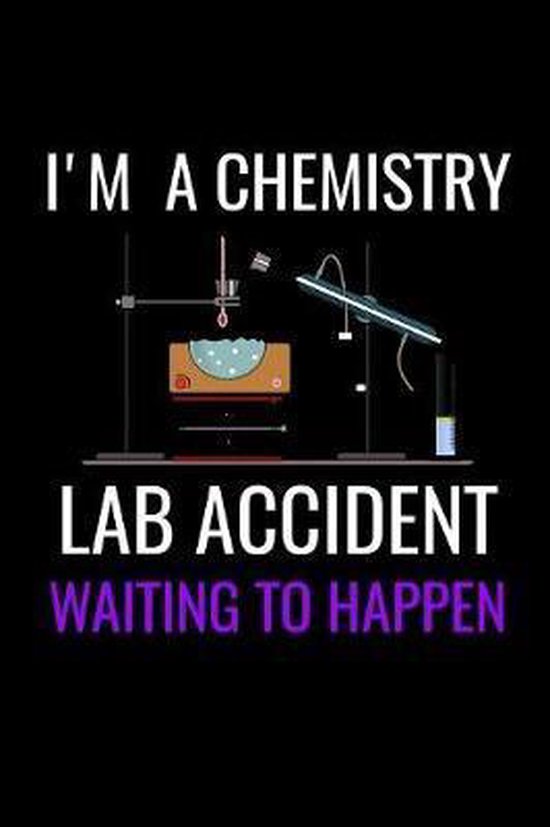 I'M A Chemistry Lab Accident Waiting to Happen, Jmg Publication