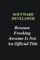 Software developer Because Freeking Awsome is Not An Official Title: Writing careers journals and notebook. A way towards enhancement