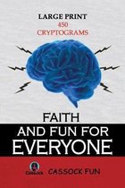 Faith & Fun for Everyone!: A Fun Way to Learn the Catholic Faith for Adults