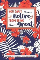 You Can't Retire From Being Great: A Tropical Retirement Bucket List Gift Card Alternative for a Woman's Retirement Party