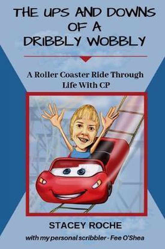 The Ups and Downs of a Dribbly Wobbly - cover