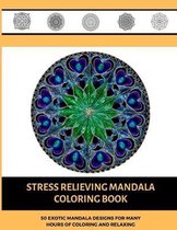 Stress Relieving Mandala Coloring Book.