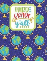 Third Grade Y'all: Back to School Notebook-Drawing and Writing for Younger school-aged kids with dotted-line pages