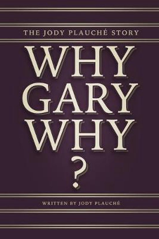 "Why, Gary, Why?" - cover