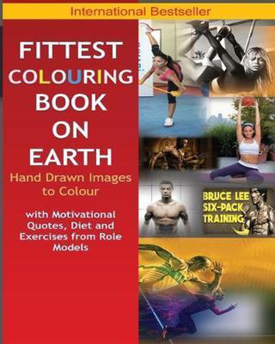 Fittest Colouring Book on Earth for a Stress Free 2018 Mind and Healthy Body - Fitness Diet Positive Affirmation Book