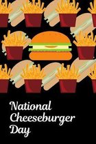 National Cheeseburger Day: September18th - Cheeseburger Lovers - French Fries - Foodie Gift - Cheese Slice - Food Truck Gift - Backyard Celebrati