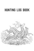 Hunting Log Book: A handy pocket sized book that allows you to track your hunting. 105 pages with room to record the date, location, ter