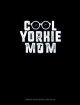 Cool Yorkie Mom