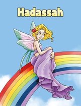 Hadassah: Personalized Composition Notebook - Wide Ruled (Lined) Journal. Rainbow Fairy Cartoon Cover. For Grade Students, Eleme