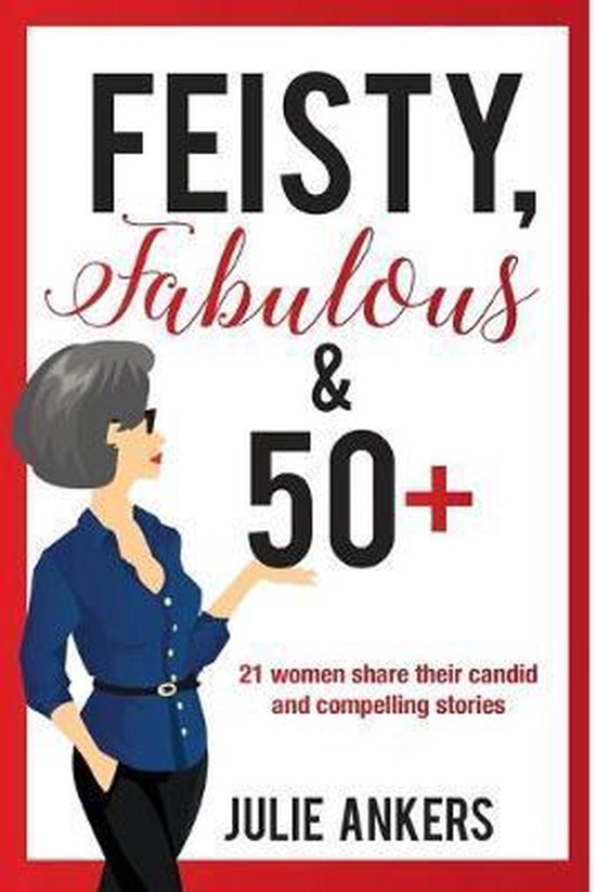 Feisty, Fabulous and 50 Plus - cover
