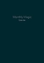 Monthly Magic Calendar