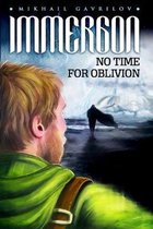 Immergon: No Time for Oblivion