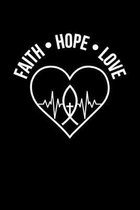 Faith Hope & Love: Portable Christian Notebook: 6 x9  Composition Notebook with Christian Quote