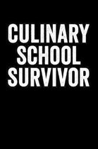 Culinary School Survivors: Blank Lined Notebook Journal For Chef