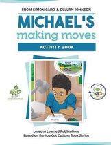 Michael's Making Moves Activity Book
