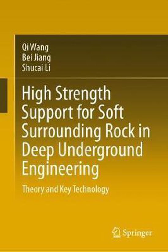High Strength Support for Soft Surrounding Rock in Deep Unde ... - cover