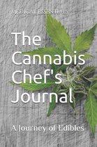 The Cannabis Chef's Journal: A Journey of Edibles