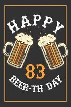 83rd Birthday Notebook: Lined Journal / Notebook - Beer Themed 83 yr Old Gift - Fun And Practical Alternative to a Card - 83rd Birthday Gifts