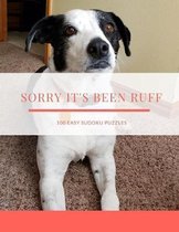 Sorry It's Been Ruff: 100 Easy Puzzles In Large Print Get Well Soon Theme