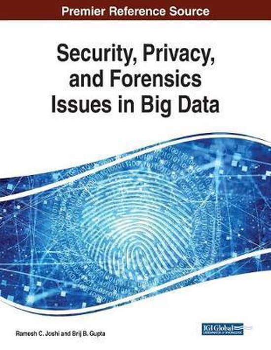 Security, Privacy, and Forensics Issues in Big Data - cover
