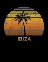 Ibiza: Spain Notebook Lined Wide Ruled Paper For Taking Notes. Stylish Journal Diary 8.5 x 11 Inch Soft Cover. For Home, Work