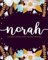 Norah: Notebook - Libreta - Cahier - Taccuino - Notizbuch: 110 pages paginas seiten pagine: Modern Florals First Name Noteboo