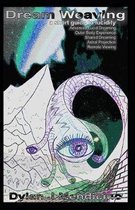 Dream Weaving