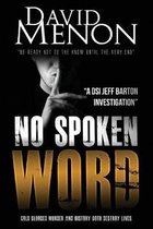 No Spoken Word: Detective Superintendent Jeff Barton 7