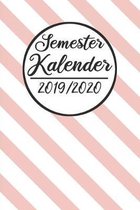 Semester Kalender 2019 / 2020: Semesterplaner 2019 2020 - Studienplaner A5, Semesterkalender, Timer, Uni Planer