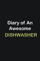 Diary of an awesome dishwasher: Writing careers journals and notebook. A way towards enhancement