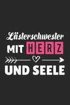 Lasterschwester Mit Herz und Seele