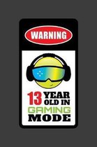 Warning 13 Year Old In Gaming Mode: 13 Year Old Gamer 2020 Calender Diary Planner 6x9 Personalized Gift For 13th Birthdays