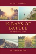 12 Days of Battle