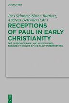 Beihefte zur Zeitschrift fur die Neutestamentliche Wissenschaft234- Receptions of Paul in Early Christianity