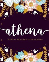 Athena: Notebook - Libreta - Cahier - Taccuino - Notizbuch: 110 pages paginas seiten pagine: Modern Florals First Name Noteboo