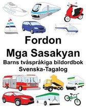 Svenska-Tagalog Fordon/Mga Sasakyan Barns tv�spr�kiga bildordbok