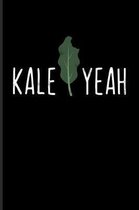 Kale Yeah