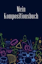 Mein Kompositionsbuch