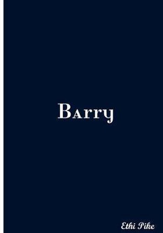 Barry, Ethi Pike | 9781981441914 | Boeken | bol.com