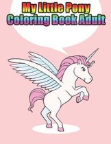 my little pony coloring book adult