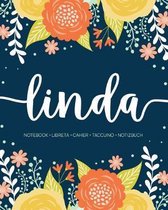 Linda: Notebook - Libreta - Cahier - Taccuino - Notizbuch: 110 pages paginas seiten pagine: Modern Florals First Name Noteboo