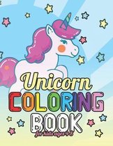 Unicorn Coloring Book for Kids Ages 4-8: Adorable Lovely Unicorns Coloring Books for Kids to Color